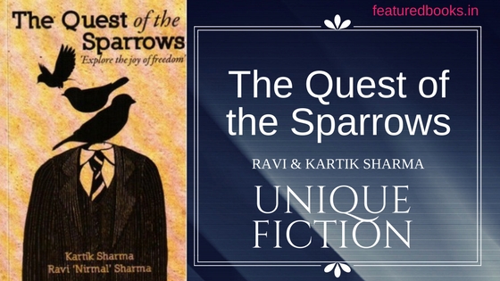 The Quest of the Sparrows review