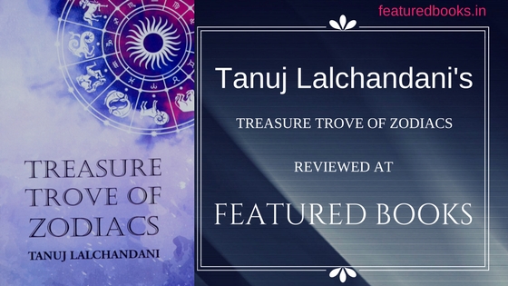tanuj treasure trove of zodiacs review