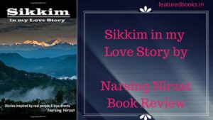 Sikkim in My Love Story review Featured books