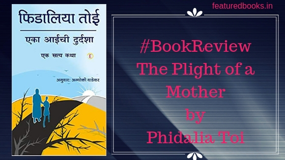 The Plight of a Mother Phidalia Toi book review Featured Books