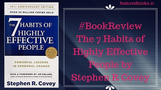 7 Habits of Highly effective people review