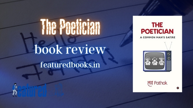 The Poetician by Lov Pathak book review Hindi Poems