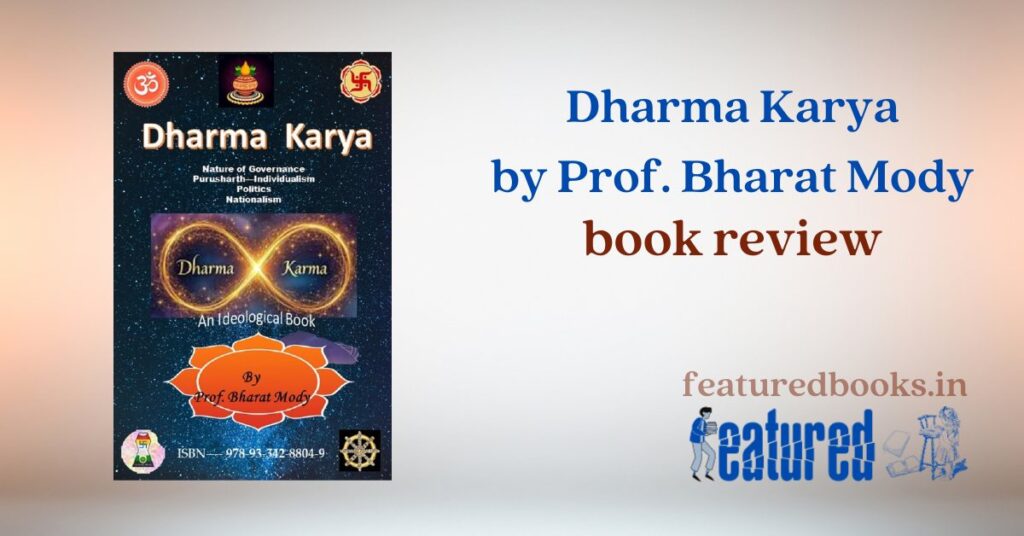 Dharma Karya by Prof Bharat Mody book review featured books