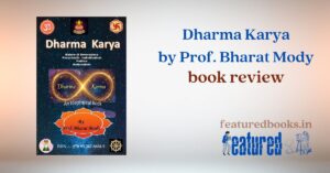 Dharma Karya by Prof Bharat Mody book review featured books