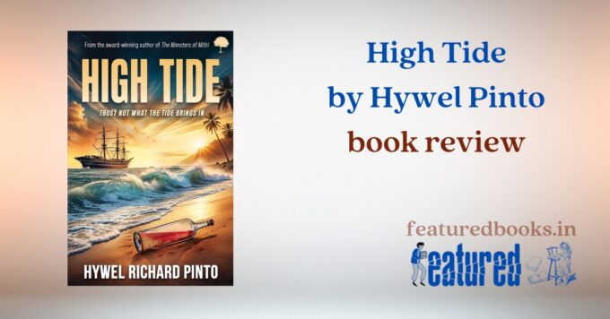 High Tide by Hywel Pinto book review featured books
