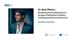 Dr Alok Mishra teaching professor English Literature Featured Books